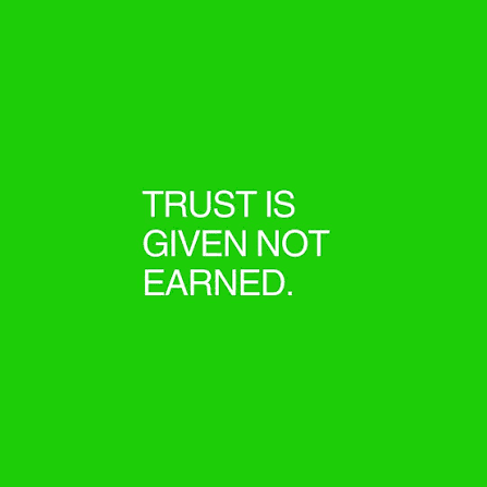 Graphic stating that trust must be earned through consistent actions